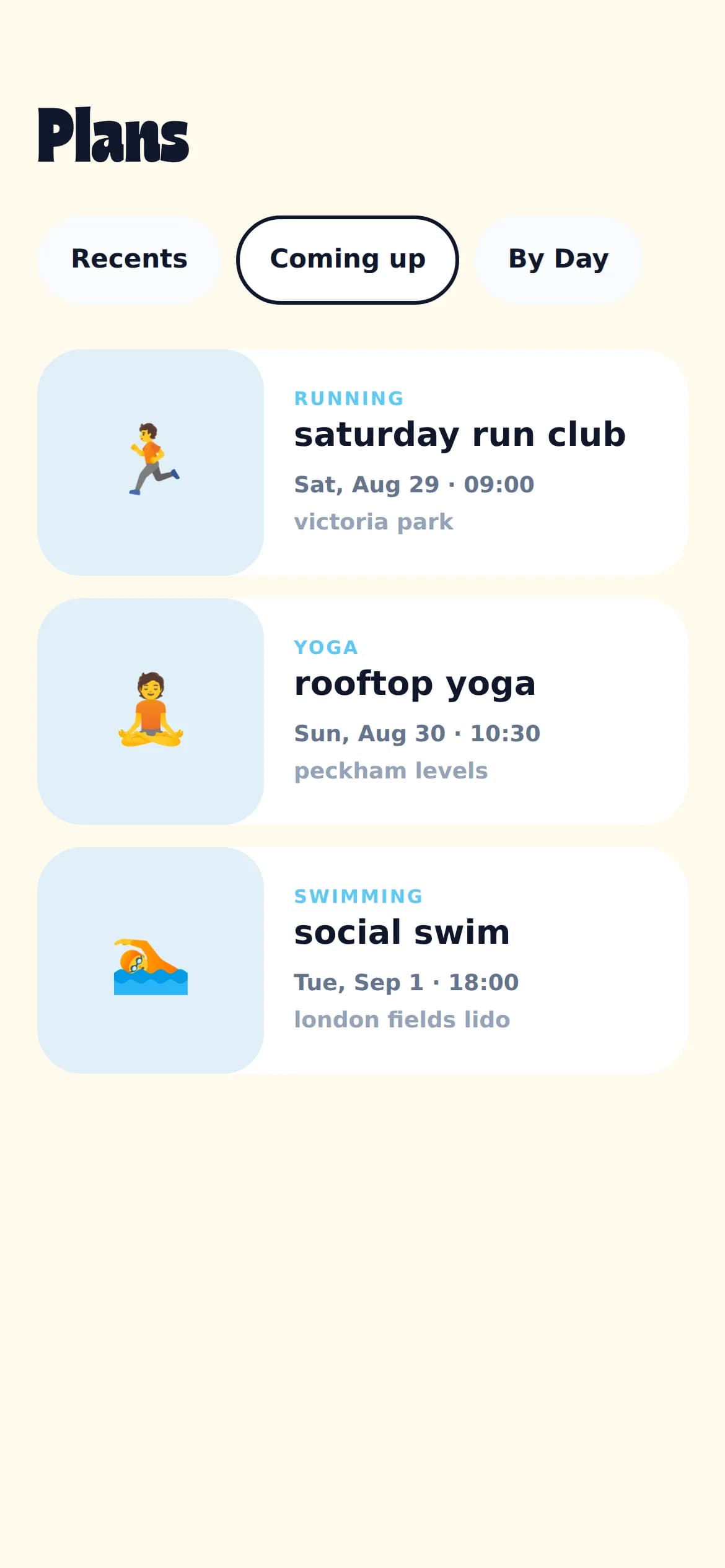 the plans screen showing recents, coming up, and by day filters above plan cards