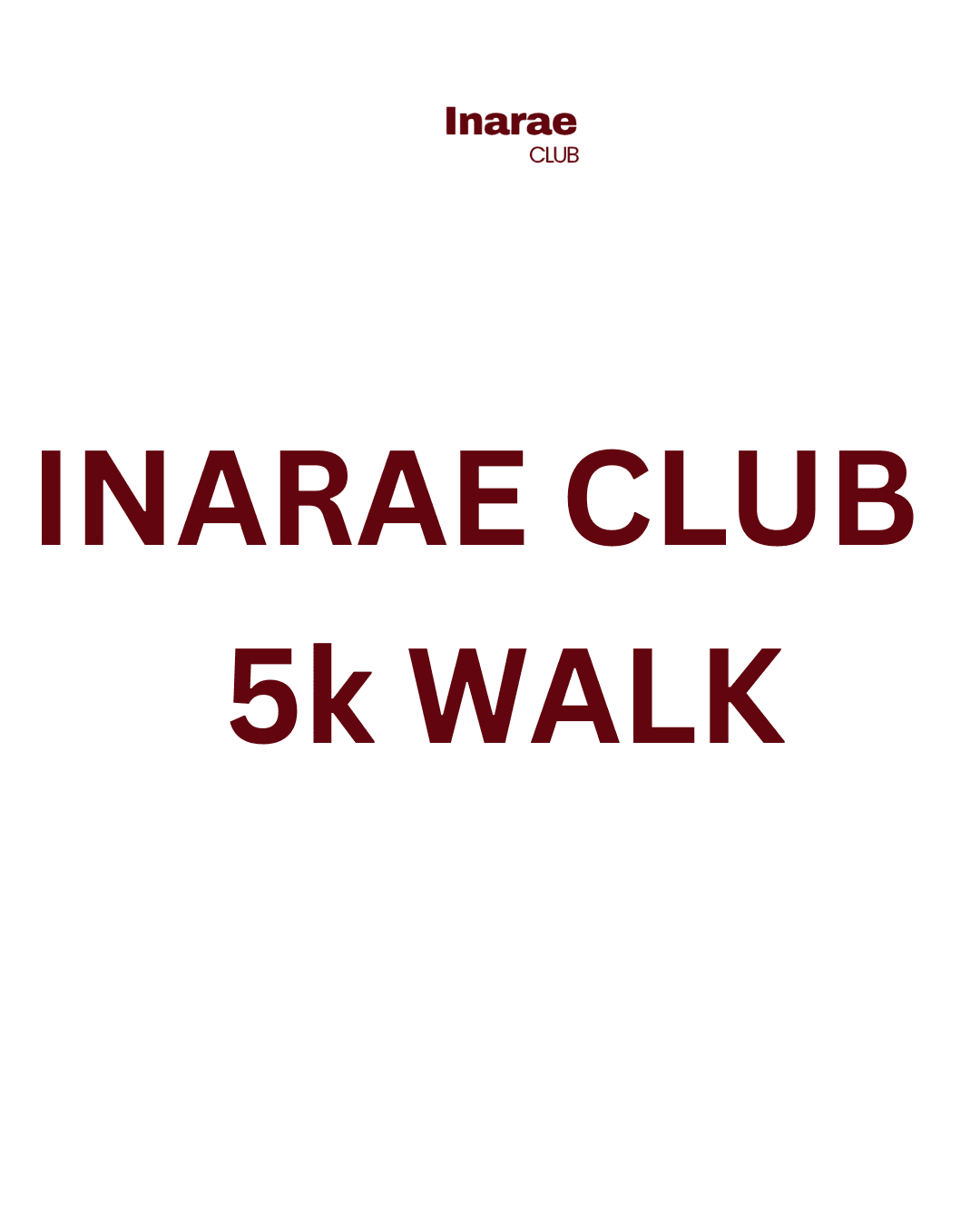 Inarae Club 5K Walk