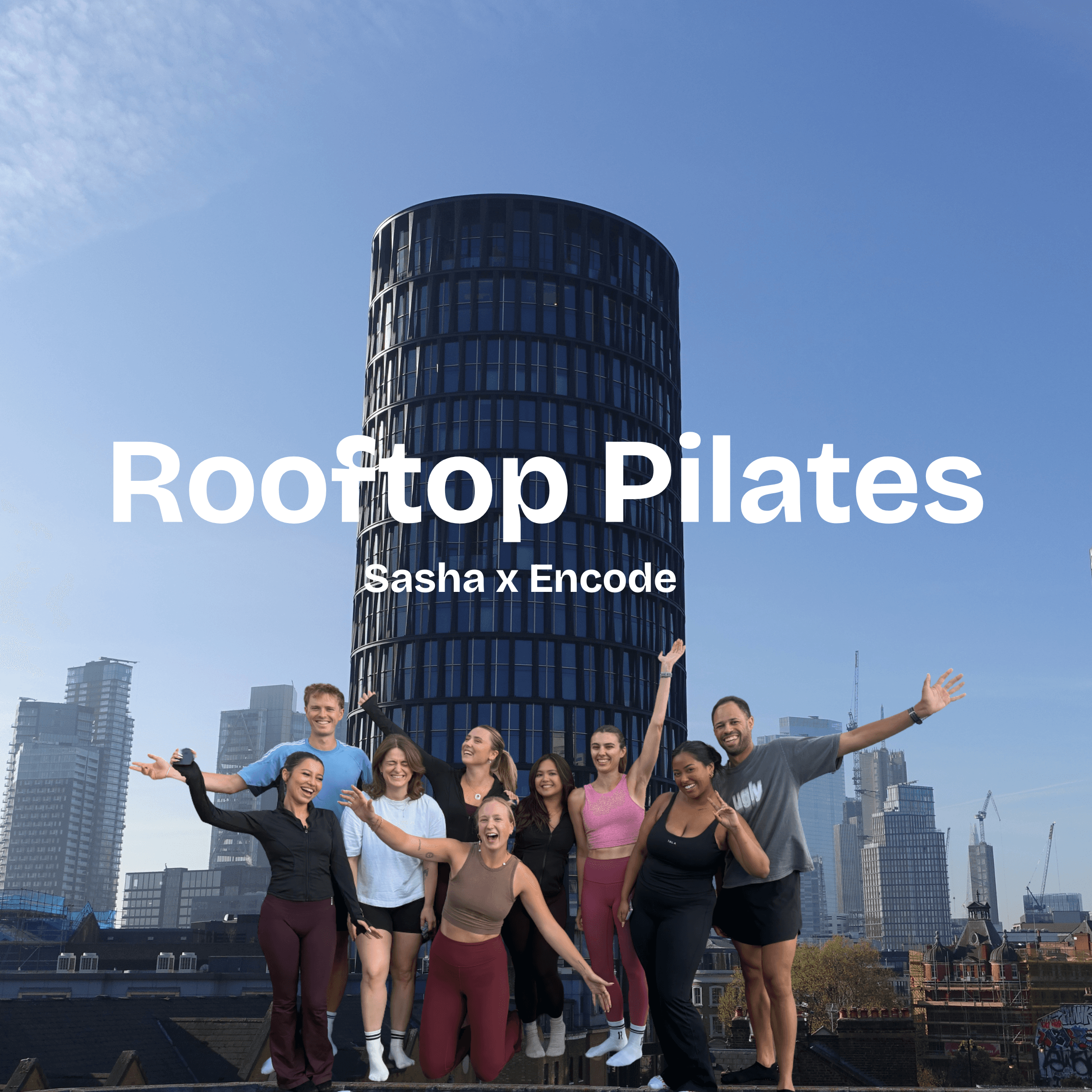 Tech Community Rooftop Pilates with Sasha x Encode