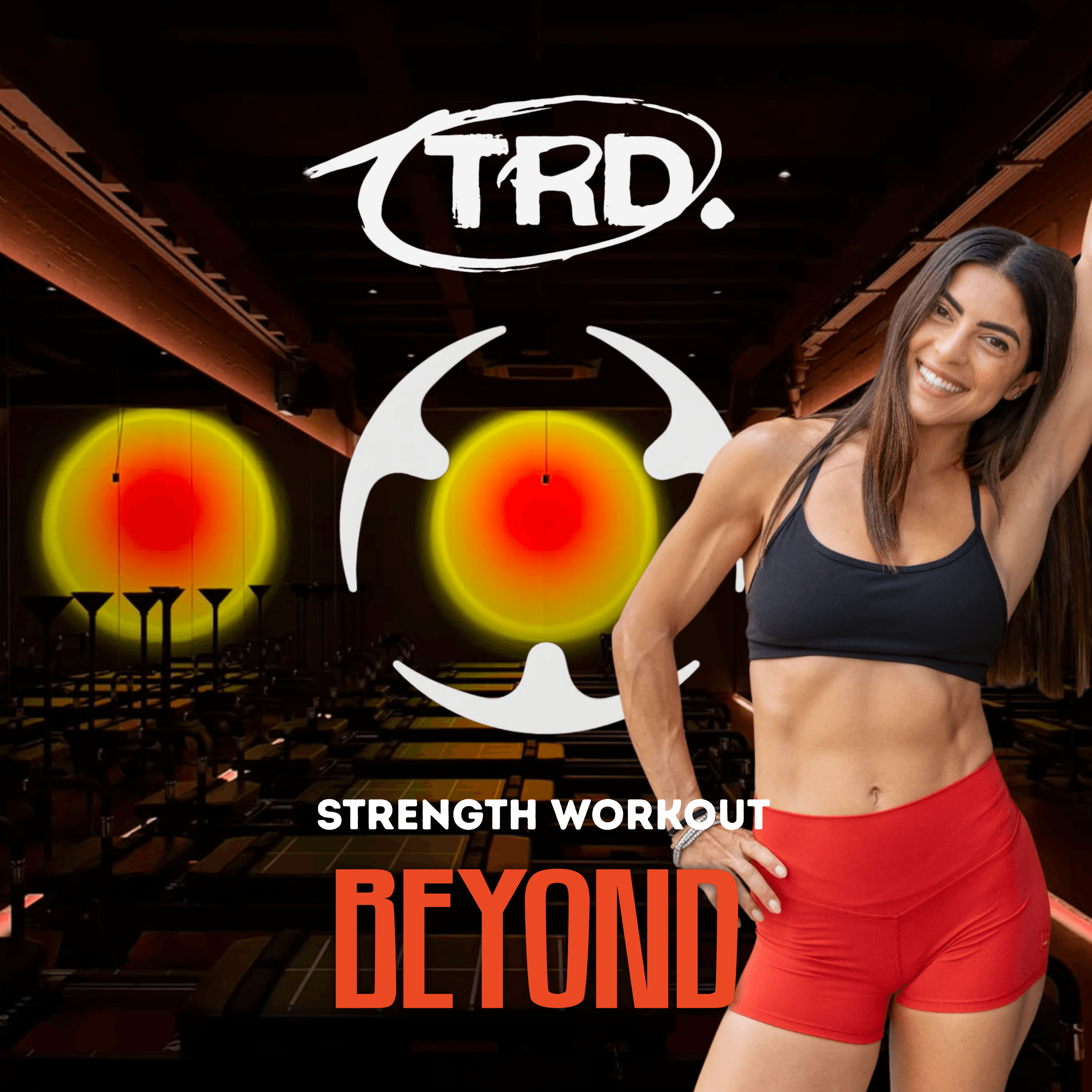 TRD x BEYOND FITNESS Class 1.0 💪🔥🧡