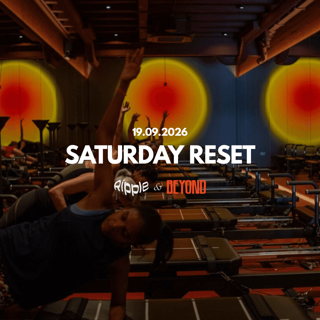 Ripple x Beyond Fitness: Saturday Reset