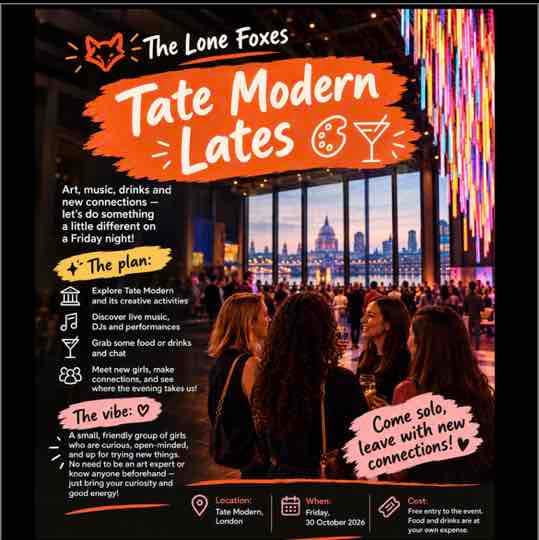 π¦ The Lone Foxes: Tate Modern Lates π¨πΈ